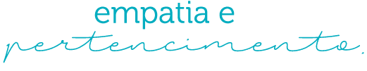 empatia e pertencimento